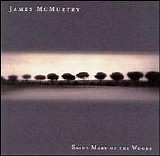 James McMurtry - Saint Mary of the Woods
