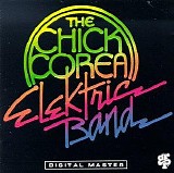 The Chick Corea Elektric Band - The Chick Corea Elektric Band