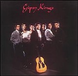 Gipsy Kings - Gipsy Kings