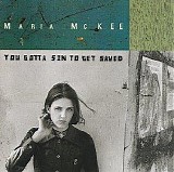 Maria McKee - You Gotta Sin To Get Saved