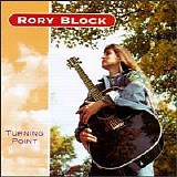 Rory Block - Turning Point