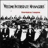 Fountains Of Wayne - Welcome Interstate Managers