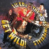 Little Ed and the Blues Imperials - Get Wild