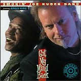The Smokin' Joe Kubek Band - Got My Mind Back