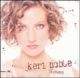 Keri Noble - Fearless