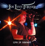 Joe Lynn Turner - Live in Germany