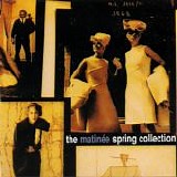 Various artists - The MatinÃ©e Spring Collection