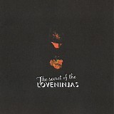 Loveninjas - The Secret Of The Loveninjas