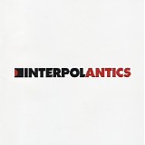 Interpol - Antics