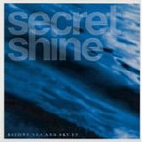 Secret Shine - Beyond Sea and Sky EP
