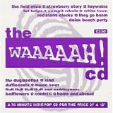 Various artists - The Waaaaah! CD