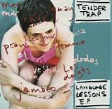 Tender Trap - Language Lessons EP