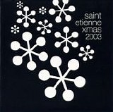 Saint Etienne - Xmas 2003