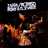 Frank Zappa & The Mothers - Roxy & Elsewhere