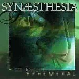 Synaesthesia - Ephemeral