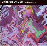 Children of Dub - The Silent Pool