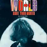 Julian Cope - World Shut Your Mouth