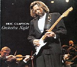 Eric Clapton - Orchestra Night