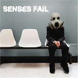 Senses Fail - Life Is Not A Waiting Room