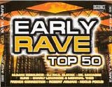 Various artists - Early Rave Top 50