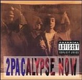 2Pac - 2pacalypse Now