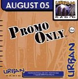 Various artists - Urban Radio Aug05, Promo Only