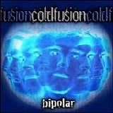 Coldfusion - Bipolar -2004-