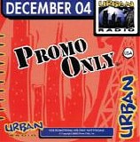 Various artists - Promo Only Urban Radio December 2004