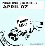 Various artists - Promo Only Urban Club April