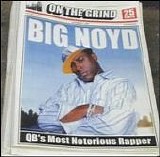 Big Noyd - On The Grind