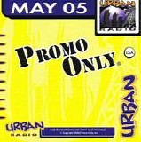 Various artists - Urban Radio May'05, Promo Only