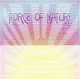 Force Of Nature - Iii