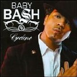 Baby Bash - Cyclone