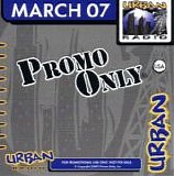 Various artists - Promo Only Urban Radio March