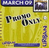 Various artists - Promo Only Urban Radio March