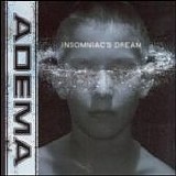 Adema - Insomniac's Dream