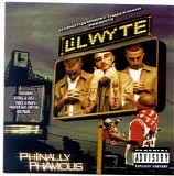 Lil Wyte - Phinally Phamous