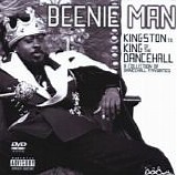 Beenie Man - Kingston To King Of The Dancehall