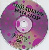 Millennium Hip-Hop Party - Album