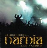 Narnia - At Short Notice - Live In Germany