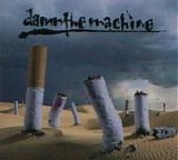 Damn The Machine - Damn The Machine