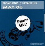 Various artists - Promo Only Urban Club May