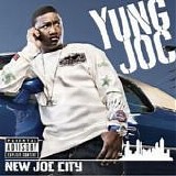 Yung Joc - New Joc City