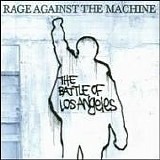 Rage Against The Machine - The Battle Of Los Angeles