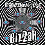 Insane Clown Posse - Bizaar