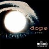 Dope - Life-2001