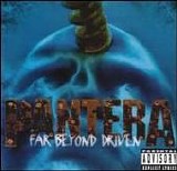 Pantera - Far Beyond Driven