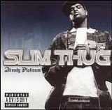 Slim Thug - Already Platinum LP