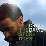 Craig David - The Story Goes