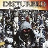 Disturbed - Ten Thousand Fists-2005